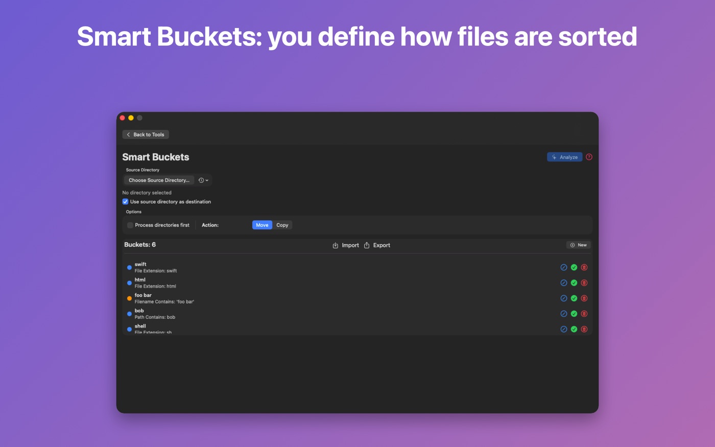 Smart Buckets: you define how files are sorted — the rule list with six buckets matched by extension, filename and path